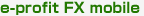 e-profit FX mobile