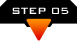 STEP 05